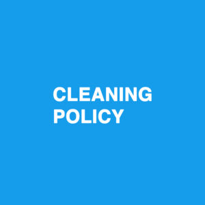 Cleaning Policy