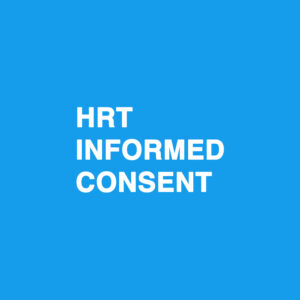 HRT Informed Consent