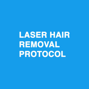Laser Hair Removal Protocol