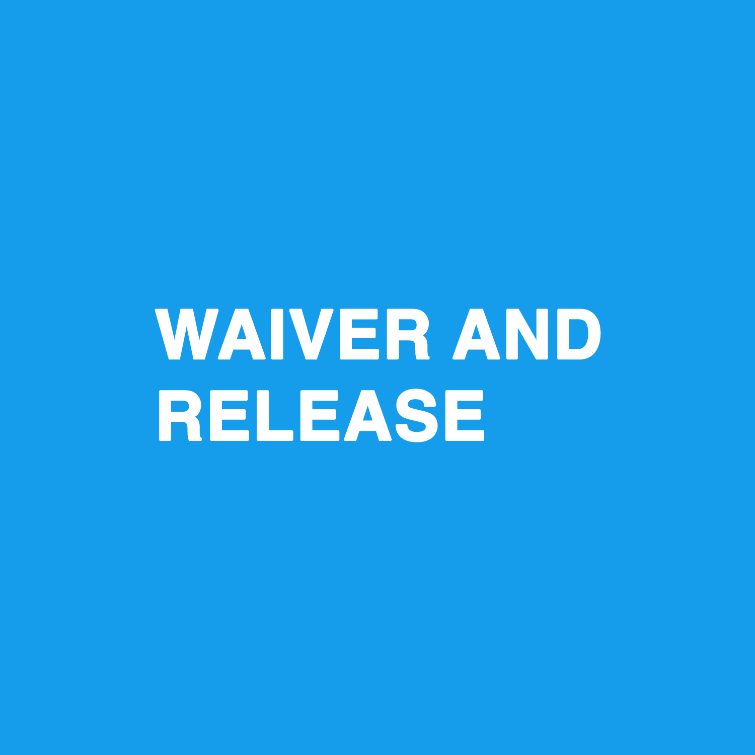Waiver and Release
