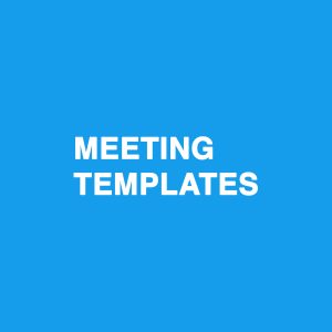 Meeting Templates