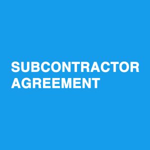 Subcontractor Agmt